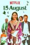 film lk21 15 August sub indo