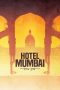 lk21 hotel mumbai streaming