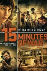 15 Minutes of War sub indo lk21