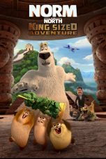 film Norm of the North: King Sized Adventure sub indo