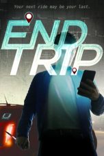 film End Trip sub indo lk21