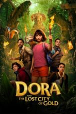 film Dora and the Lost City of Gold sub indo lk21