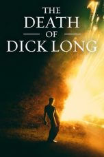 film The Death of Dick Long lk21