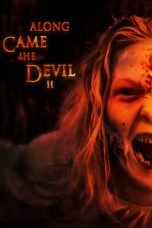 film Along Came the Devil 2 lk21
