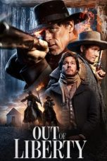 Nonton film Out of Liberty lk21