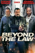 film Beyond the Law lk21