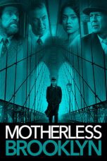 Nonton film Motherless Brooklyn lk21
